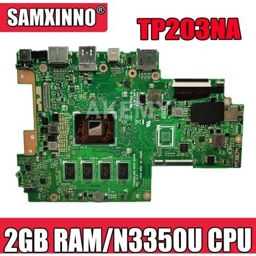 New TP203NA 2GB RAM/N3350U CPU Motherboard For Asus VivoBook Flip 12 TP203NA TP203NAH Laotop Mainboard Motherboard