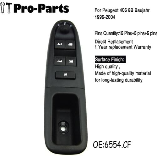 6554.CF New Electric Master Power Window Control Switch For Peugeot 406 8B Baujahr 1995-2004 Front Left 6554CF