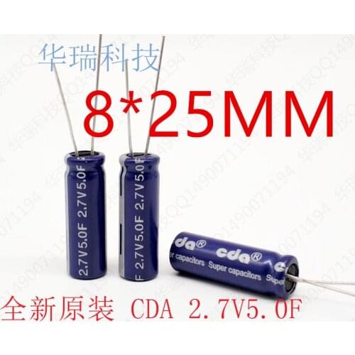 Original supercapacitor 2.7V5F volume 8*25 Fala capacitance 2.7V5.0F toy capacitance