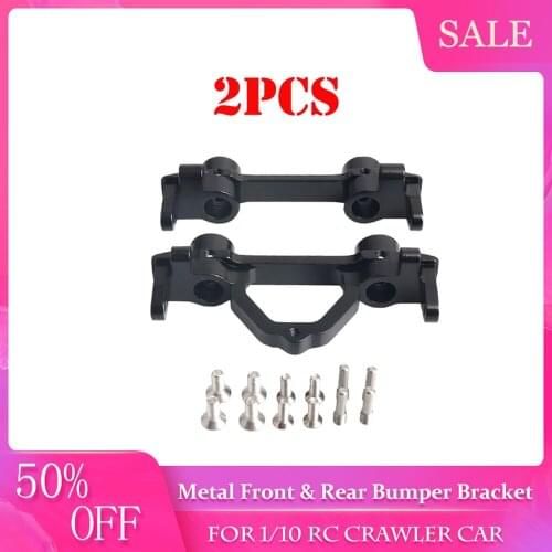 2pcs Metal Front & Rear Bumper Bracket for 1/10 RC Crawler Car Axial SCX10 RC4WD D90 Upgrade Parts Car Accessories