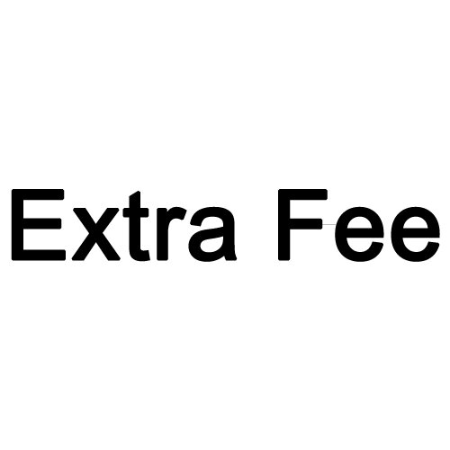 Extra Fee