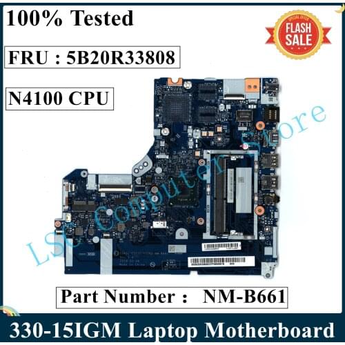 LSC For Lenovo 330-15IGM Laptop Motherboard NM-B661 With N4100 CPU FRU 5B20R33808 100% Tested