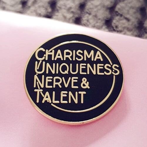 RuPaul Inspire Charisma Uniqueness Nerve & Talent Brooch Pins Enamel Metal Badges Lapel Pin Brooches Fashion Jewelry Accessories