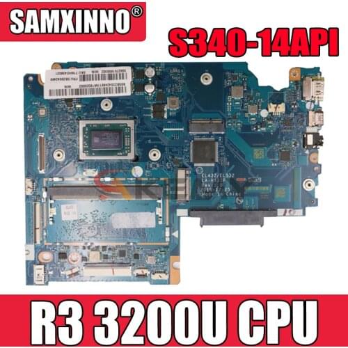 Akemy For Lenovo Ideapad S340-14API Laptop Motherboard LA-H131P Motherboard CPU R3 3200U Tested Ok FRU 5B20S42462 5B20S42262
