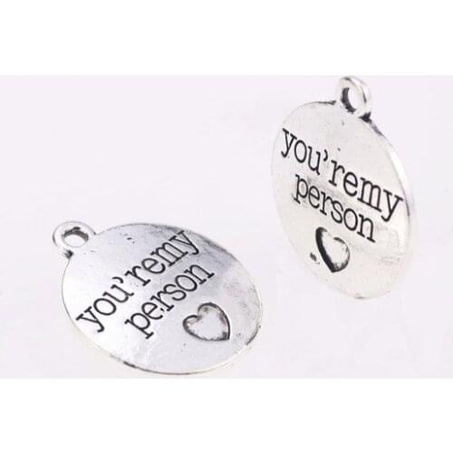 Top Quality 5 Pieces/lot 20mm Letter Printed you're my person love words charms inspiration charm for jewelry making