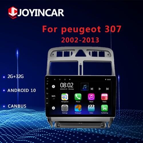 2G + 32G Android 10/9.1 Car Radio Stereo Video Player For Peugeot 307 307CC 307SW 2002-2013 GPS Navigation CarPlay RDS 2DIN