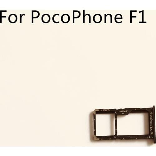 PocoPhone F1 Used Sim Card Holder Tray Card Slot For PocoPhone F1 Adreno 630 6.18” 1080 x 2246 Smartphone