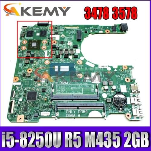 Akemy i5-8250U FOR Dell INSPIRON 3478 3578 Laptop Motherboard R5 M435 2GB 17841-1 WX2RR CN-0N3DC9 N3DC9 Mainboard 100% tested