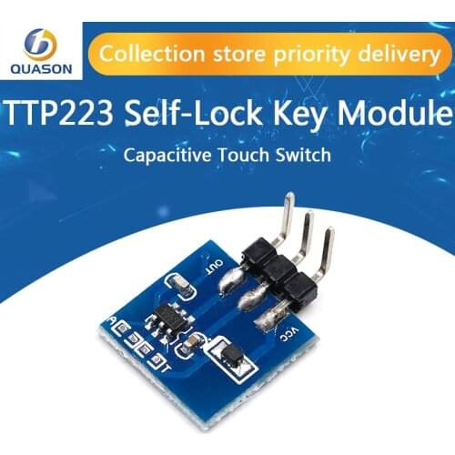 TTP223 Module Capacitive Touch Switch Button Self-Lock Key Module 2.5-5.5V