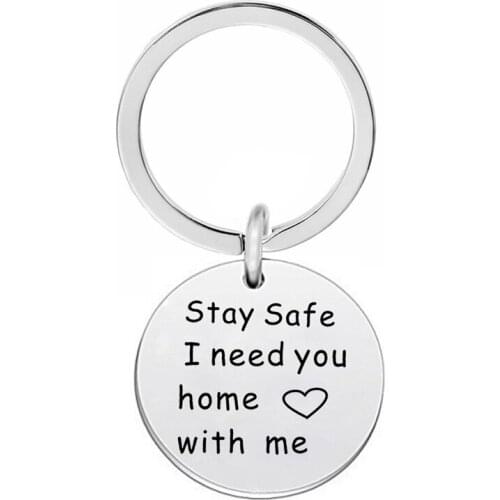 Handstamped Stay Safe Keychain,I Need You Home with Me Key Chains Police Officer Gift Military Firefighter Gifts Stainless Steel