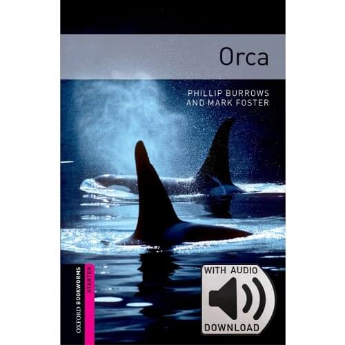 Kids Boy Girl Educational English reading book Oxford Bookworms Library: Starter Level: Orca