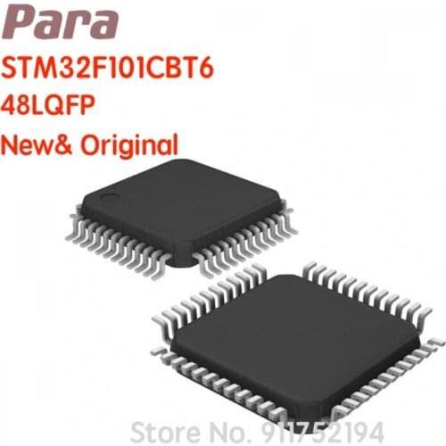 STM32F101CBT6 STM32F101CBT6TR IC MCU 32BIT 128KB FLASH 48LQFP series microcontroller Chip New& Original