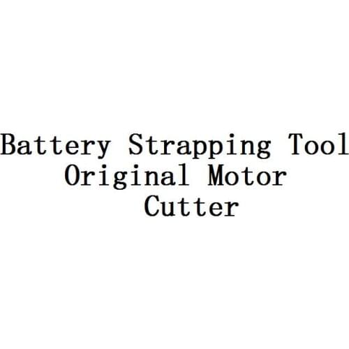 Luoxin Group Lowest factory price highest quality battery strapping machine packing machine Original Imported Motor knife parts