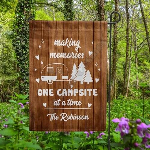 Personalized Garden Flag Camping Making Memories One Campsite At A Time Flag House Flags Decoration Double-sided Printing