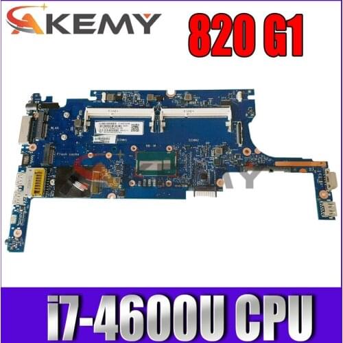 AKemy Laptop motherboard For HP Elitebook 720 820 G1 Core I7-4600U Mainboard 6050A2630701-MB-A01 802499-001 802499-601