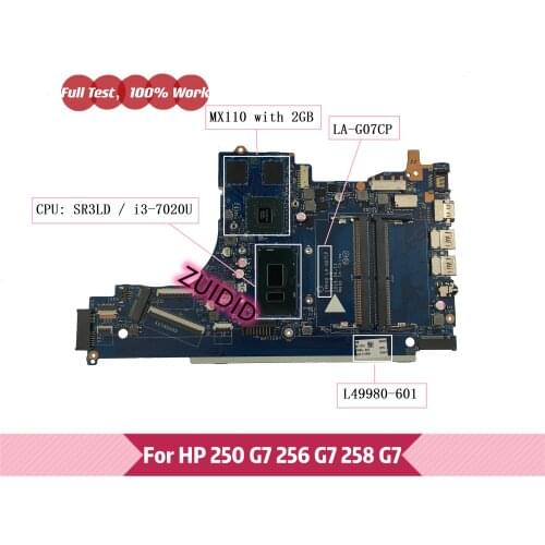 EPK50 LA-G07CP L49980-601 For HP 15-DA 250 G7 256 G7 258 G7 Laptop Mainboard L49980-001 With CPU i3-7020U GPU MX110 2GB