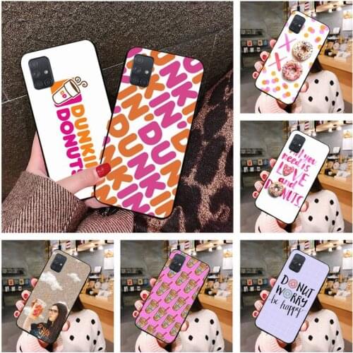 Dunkin Donuts coffee Phone Case For Samsung Galaxy A21S A01 A11 A31 A81 A10 A20E A30 A40 A50 A70 A80 A71 A51