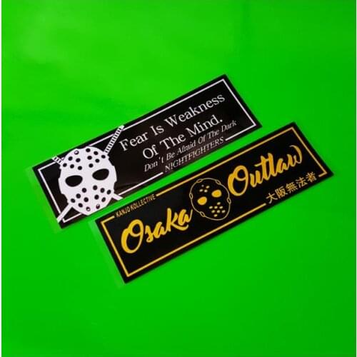 Japan OSAKA Kanjozoku car stickers JDM drift Decal osaka fear is weakness of the mind nightfighter vinyl stickers car decals