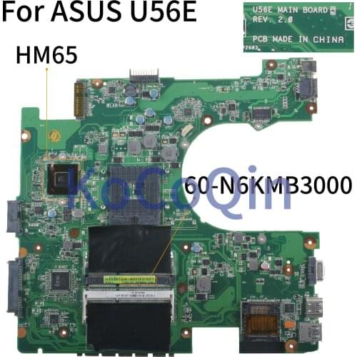 KoCoQin Laptop motherboard For ASUS U56E U56 Mainboard 60-N6KMB3000 REV.2.0 HM65