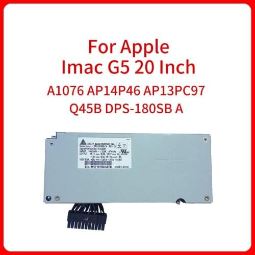 Original Power Board PSU 180W A1076 AP14P46 AP13PC97 Q45B DPS-180SB A For Apple Imac G5 20Inch One machine Power Supply board