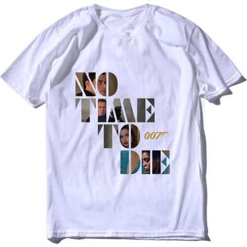 Hot Mens T Shirt Promotions No Time To Die 007 Bond Movie Unisex T-shirt Black White 100% Cotton Shirts Men Homme Clothes
