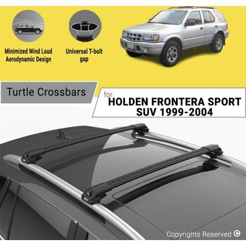 BARS FOR HOLDEN FRONTERA SPORT SUV 1999 - 2004 ALUMINUM ALLOY SIDEBARS CAR ROOF RACK LUGGAGE CARRIER CROSSBAR