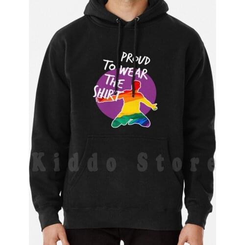 Proud To Wear The Shirt-Male Hoodies Long Sleeve Football Soccer Soccer Ball Mls Mundial Euro 2020 Goal