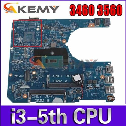 Akemy Brand NEW I3-5005U 14290-2 FOR Dell Latitude 3460 3560 Laptop Motherboard PWB:85GK8 CN-05CN10 5CN10 Mainboard 100%TESTED