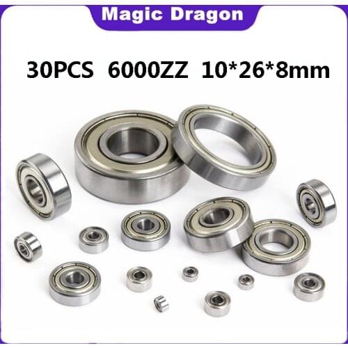 30PCS 6000ZZ Bearing ABEC-5 10x26x8 mm High quality Deep Groove 6000 ZZ Ball Bearings 6000Z 80100 Z 6000z bearing