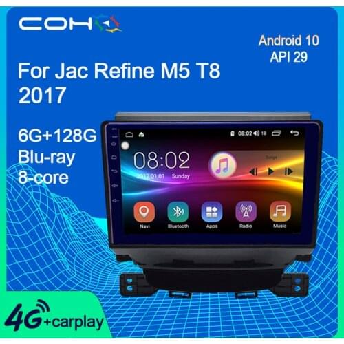 COHO For Jac Refine M5 T8 Car Multimedia Player Radio Gps Navigation Android 10 Octa Core