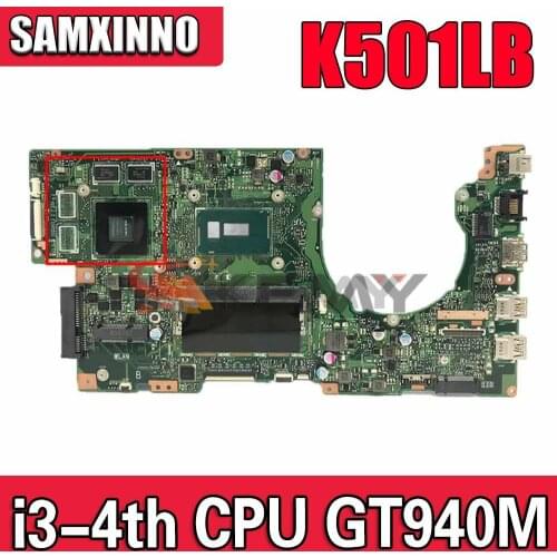 Akemy For ASUS K501LB A501L K501L K501LX Laotop Mainboard K501LB Motherboard with i3-4005U 4GB-RAM GT940M/2GB tested full 100