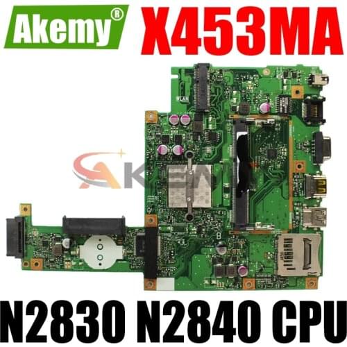 Akemy For Asus X453MA X403M F453M Laptop motherboard X453MA N2830 N2840 CPU Mainboard test good