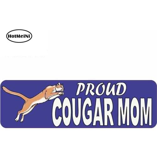 HotMeiNi 13cm x 4cm Proud Cougar Mom Funny Car Stickers JDM Fine Graphics Decals Laptop Motorcycle Car Accessories Decoration