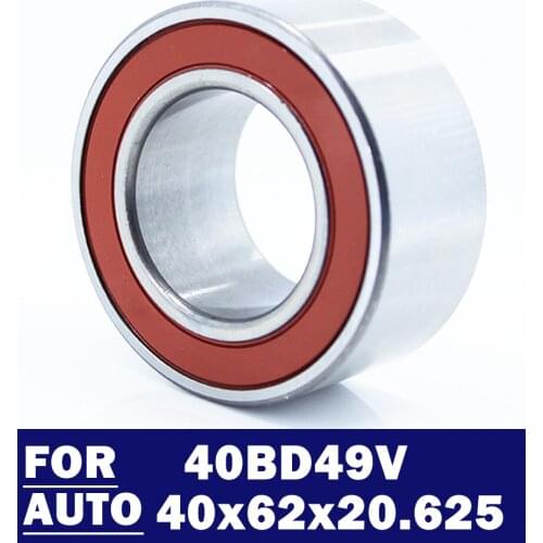 40BD49V 2RS Bearing 40*62*20.625 MM 1PC ABEC-5 Car Air Conditioning Compressor Bearings Double Sealed 907257-2RS