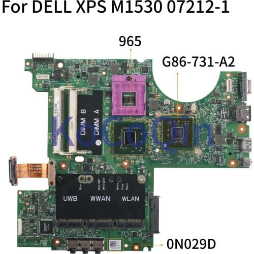 KoCoQin Laptop motherboard For DELL XPS M1530 Mainboard CN-0N029D 0N029D 07212-1 965 G86-731-A2