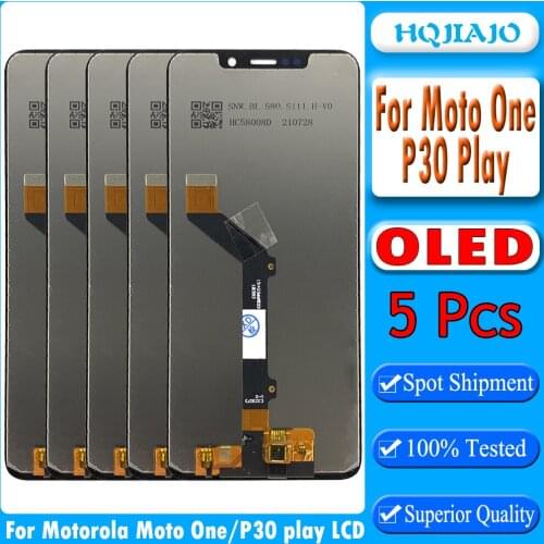 5PCS AMOLED LCD For Motorola Moto One P30 Play Display Assemble XT1941-1 XT1941-3 XT1941-4 LCD Display Touch Screen Digitizer