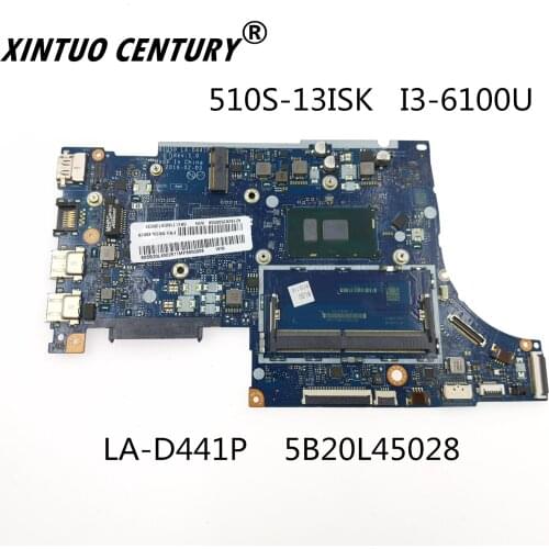 LA-D441P 5B20L45028 motherboard is suitable For Lenovo 510S-13ISK notebook motherboard CPU I3-6100U DDR4 100% test work