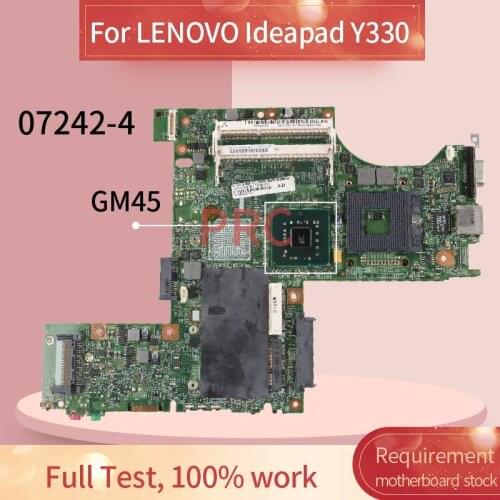For LENOVO Ideapad Y330 Laptop motherboard 07242-4 GM45 DDR3 Notebook Mainboard