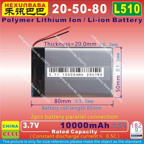 [L510] 3.7V 10000mAh [205080] PLIB; polymer lithium ion / Li-ion battery for tablet pc,power bank,E-BOOK;GPS