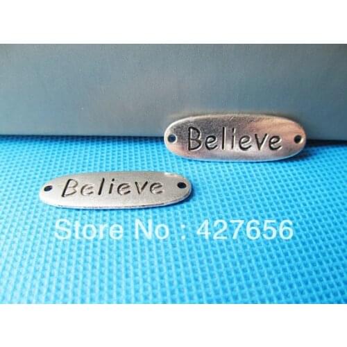 10pcs Antique Silver tone/Antique Bronze Thick Heavy Oval "Believe" Connector Pendant Charm/Finding,Bracelet Charm,DIY Accessory