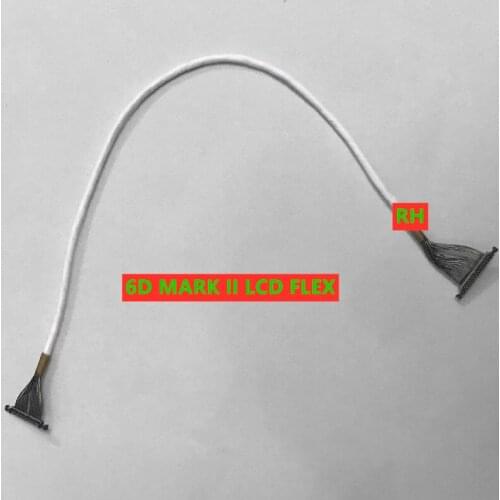 New Camera Repair Part LCD Flex Cable for Canon 6D Mark ii 6D2 Display Sreen High Qulity
