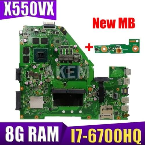 Akemy X550VX motherboard for ASUS X550VX FZ50VX FH5900V I7-6700HQ GTX950 8GB RAM laptop motherboard tested 100% work original