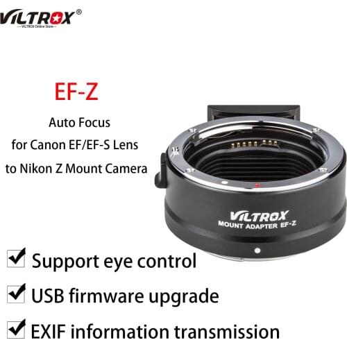 Viltrox EF-Z Lens Mount Adapter Ring Auto Focus Compatible for Canon EF/EF-S Lens to Nikon Z Mount Z6 Z50 Camera Electronic iris