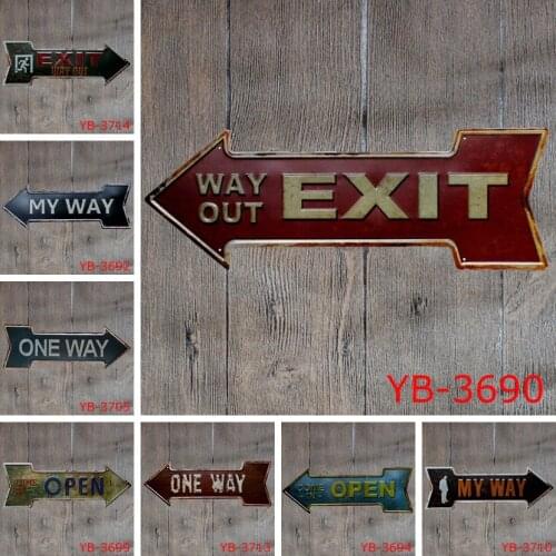 45X16CM/ antique retro metal tin sign direction arrow bar exit way open Iron painting poster craft vintage home wall decoration
