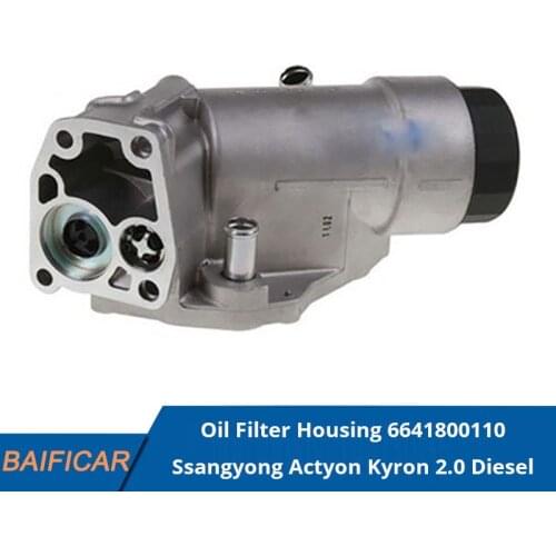 Baificar Brand New Genuine Oil Filter Housing 6641800110 For Ssangyong Actyon Kyron 2.0 Diesel