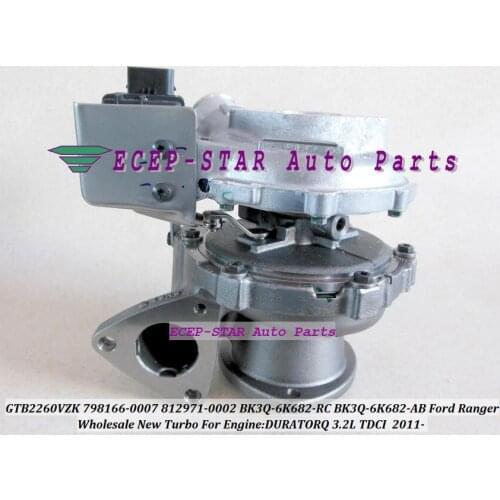 GTB2260VZK 798166 812971 812971-5002S 812971-0007 BK3Q6K682AB BK3Q6K682RC Turbo Turbine For Ford Ranger 2010- 3.2TDCi Duratorq