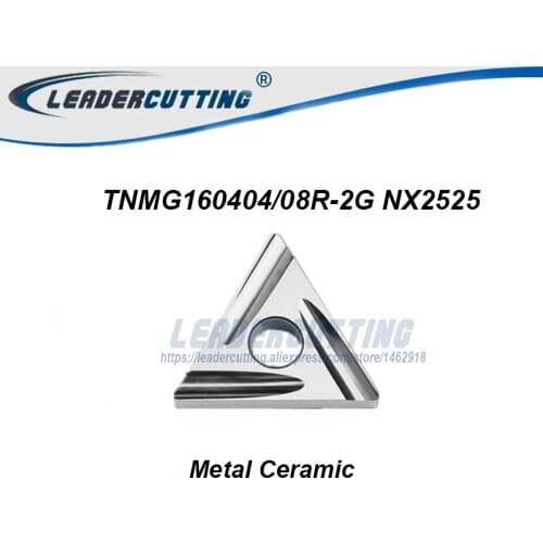 TNMG160404R-2G/TNMG160408R-2G NX2525*10pcs Original Carbide Inserts,Blades for WTJNR/MTJNR/MTENN Tool Holder,Metal Ceramic tip