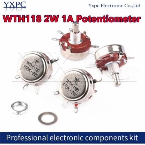 5pcs WTH118 DIY Kit Parts 2W 1A Potentiometer WTH118-1A 2W 470R 1K 2.2K 4.7K 10K 22K 47K 100K 470K 500K 560K 1M