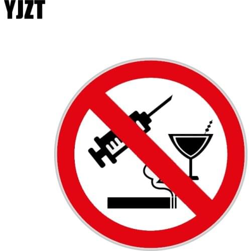 YJZT 11.9CM*11.9CM No Drug Alcohol Smoking Car Sticker Funny Accessories Decal PVC 12-1480