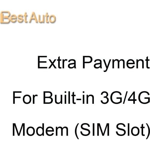 Payment link for Built-in 3G/4G Modem, not separate selling, optional items of some Car DVD GPS player in our store